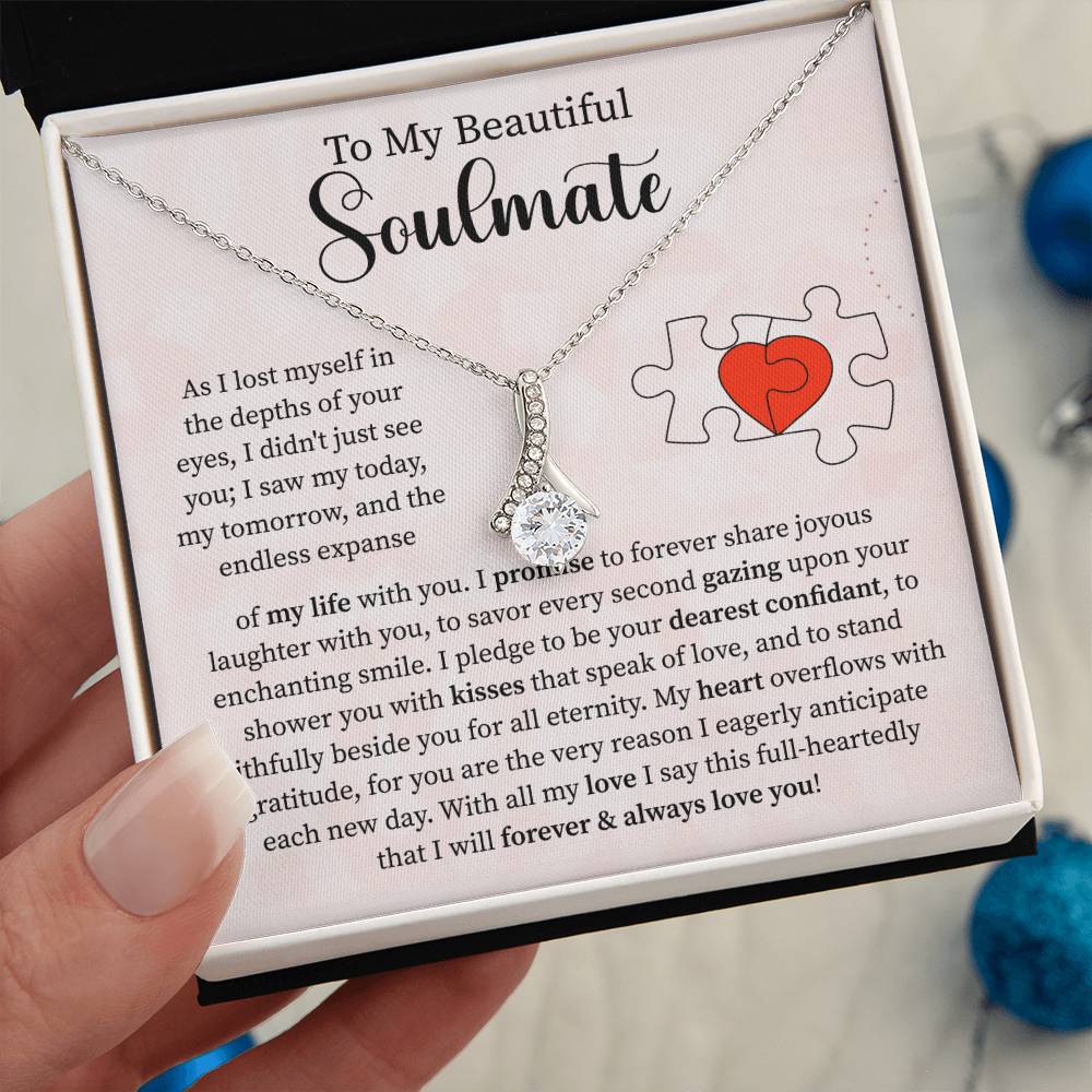 To My Soulmate | The Alluring Beauty necklace