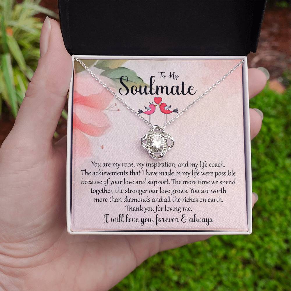 To My Soulmate | I Will Love You Forever & Always | Love Knot Necklace