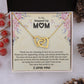To My Stepped Up Mom | I Love You | The Interlocking Hearts necklace