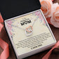 To My Stepped Up Mom | I Love You | The Interlocking Hearts necklace