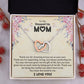 To My Stepped Up Mom | I Love You | The Interlocking Hearts necklace