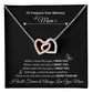 I'll Treasure Your Memory Mom | I Will Forever & Always Love You Mom |  Interlocking Hearts