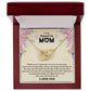 To My Stepped Up Mom | I Love You | The Interlocking Hearts necklace