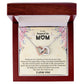 To My Stepped Up Mom | I Love You | The Interlocking Hearts necklace