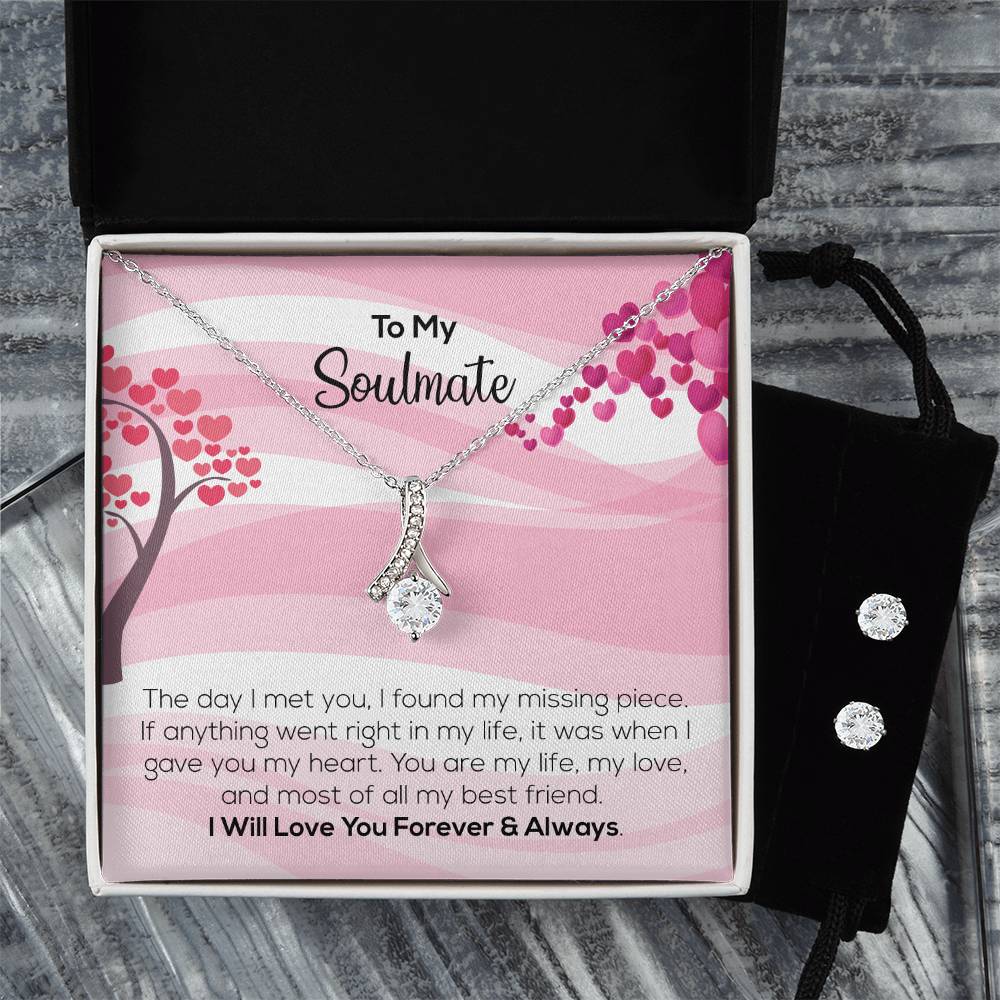 To My Soulmate | I Will Love You Forever & Always | Alluring Beauty Necklace and Cubic Zirconia Earring Set