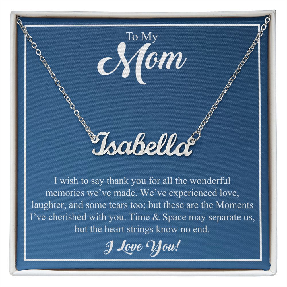 To My Mom | I Wish To Say Thank You | Personalized Name Necklace