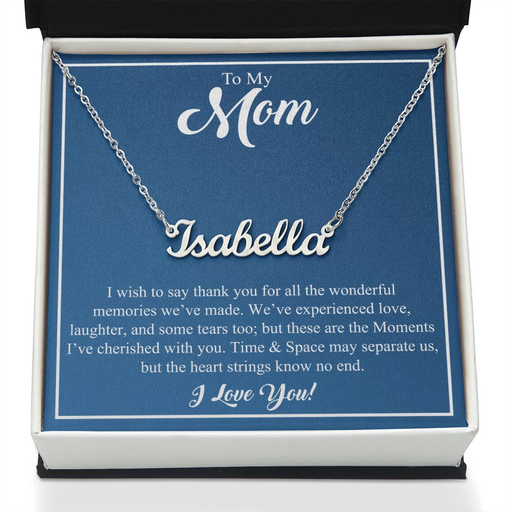 To My Mom | I Wish To Say Thank You | Personalized Name Necklace