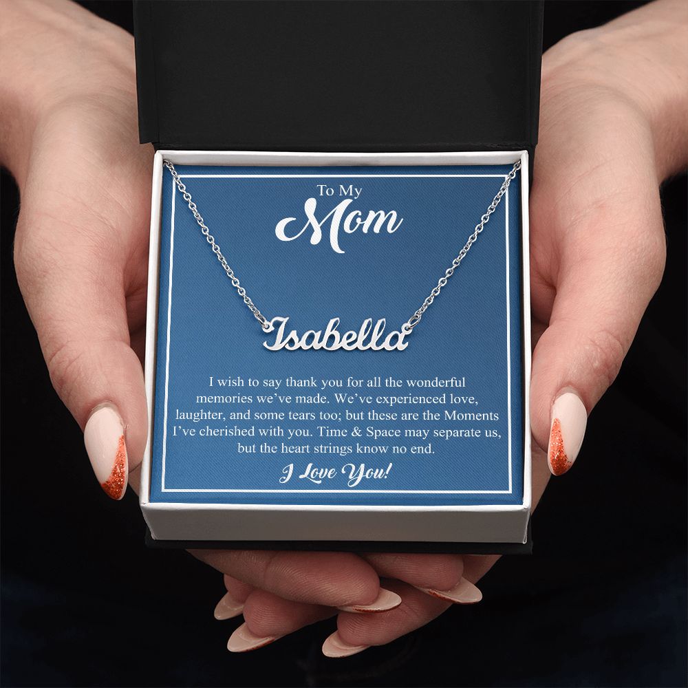 To My Mom | I Wish To Say Thank You | Personalized Name Necklace