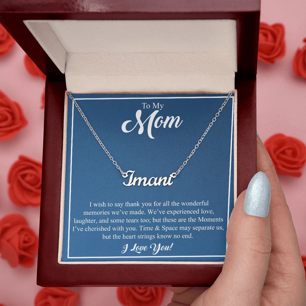 To My Mom | I Wish To Say Thank You | Personalized Name Necklace