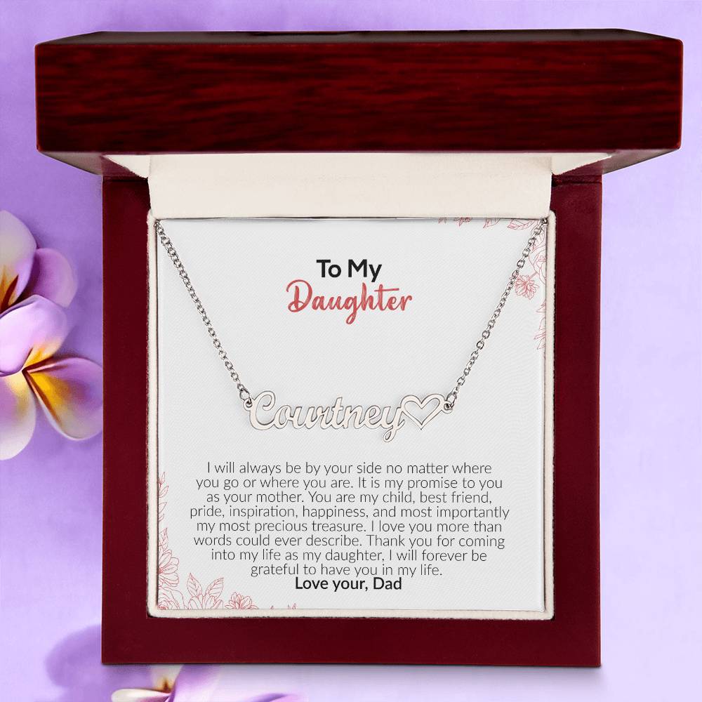 To My Daughter | Love Your Dad | Name Necklace + Heart