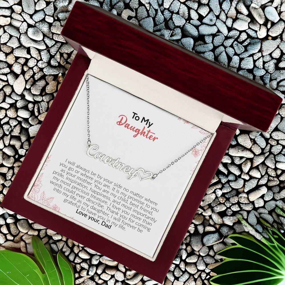 To My Daughter | Love Your Dad | Name Necklace + Heart