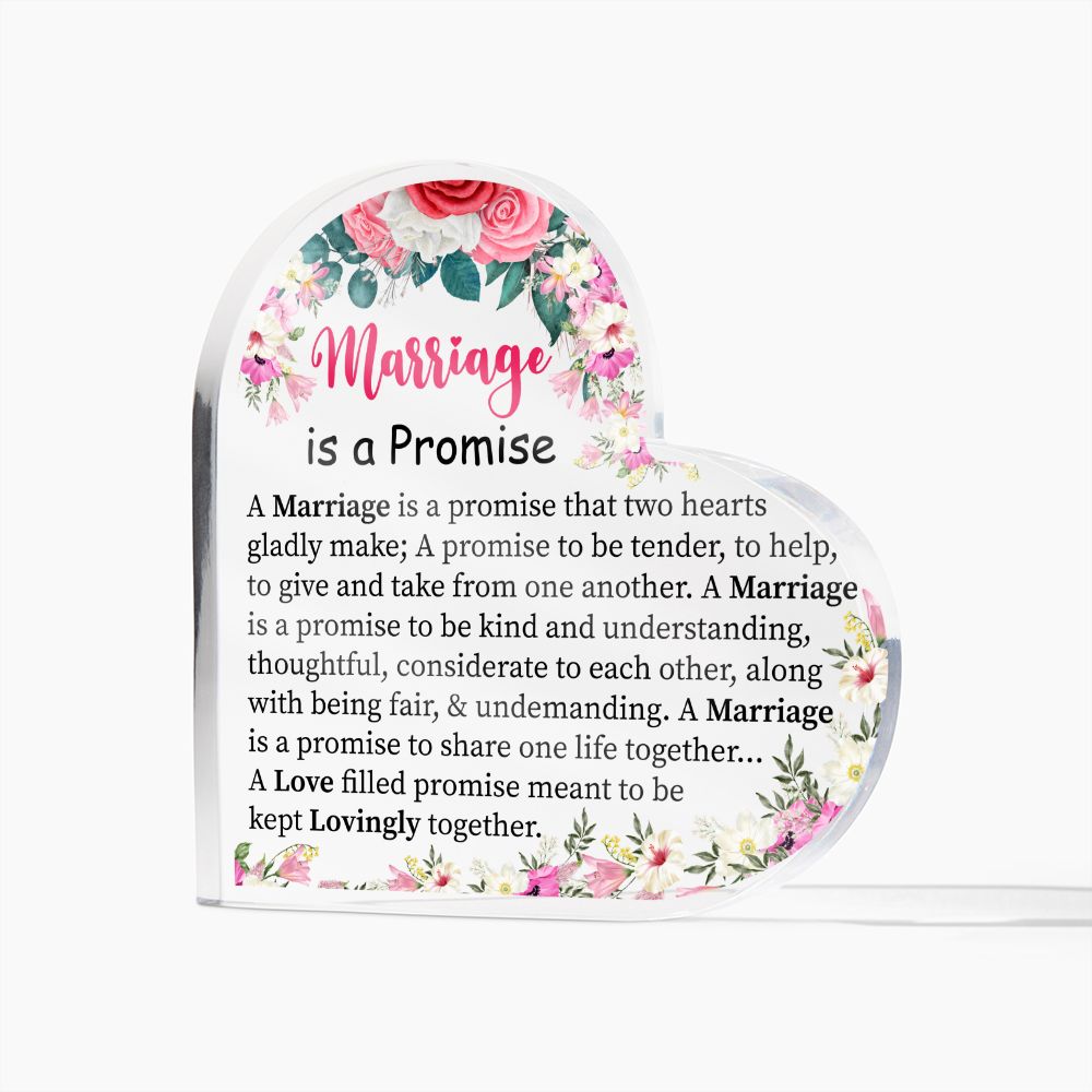 Marriage Is A Promise | Heart Shaped Acrylic Plaque