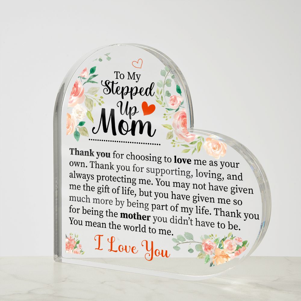 To My Stepped Up Mom | Thank You | Heart Shaped Plaque