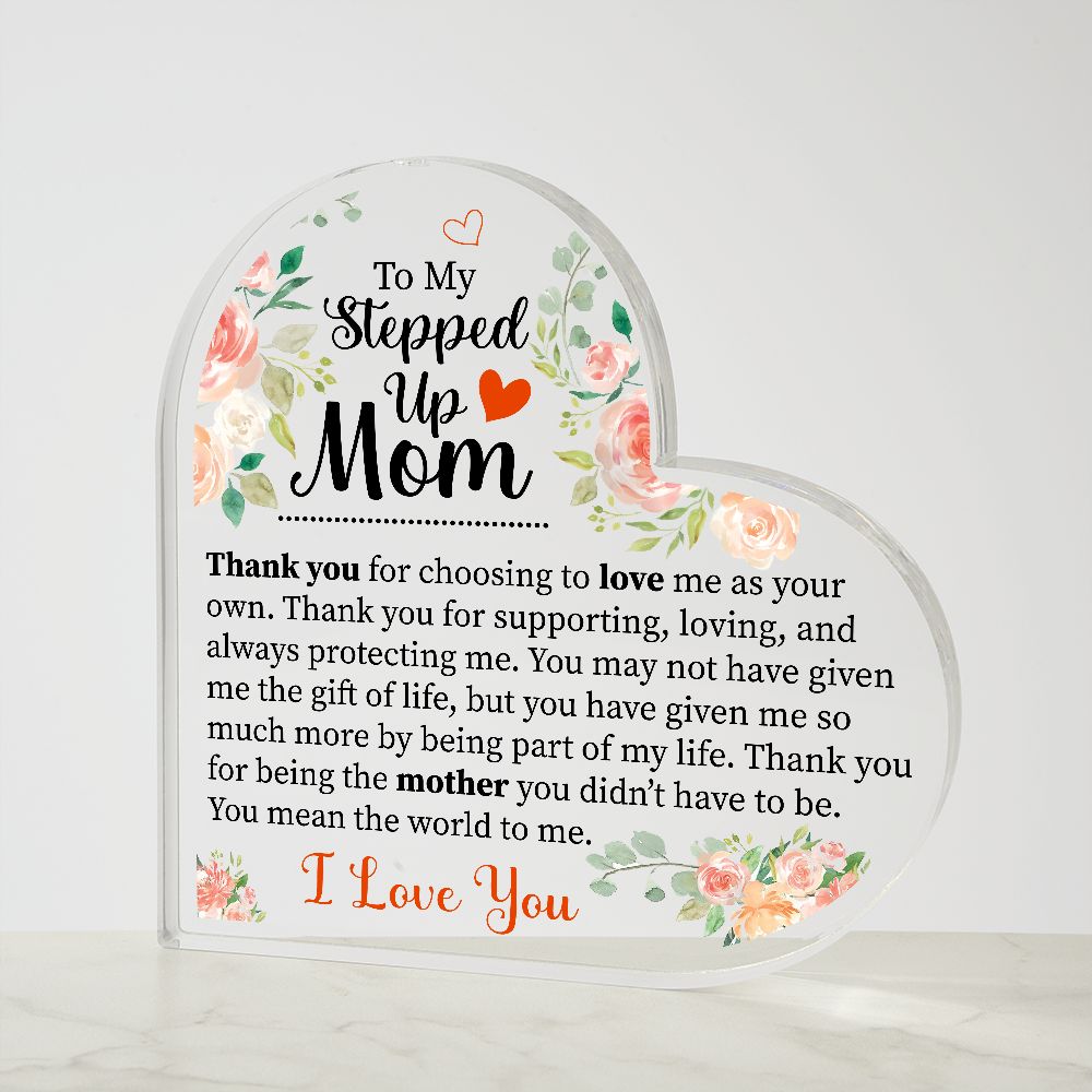 To My Stepped Up Mom | Thank You | Heart Shaped Plaque