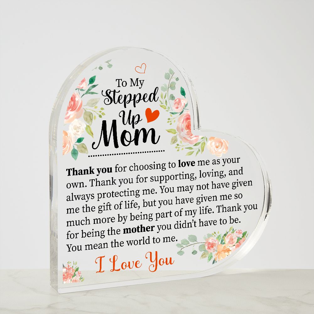 To My Stepped Up Mom | Thank You | Heart Shaped Plaque