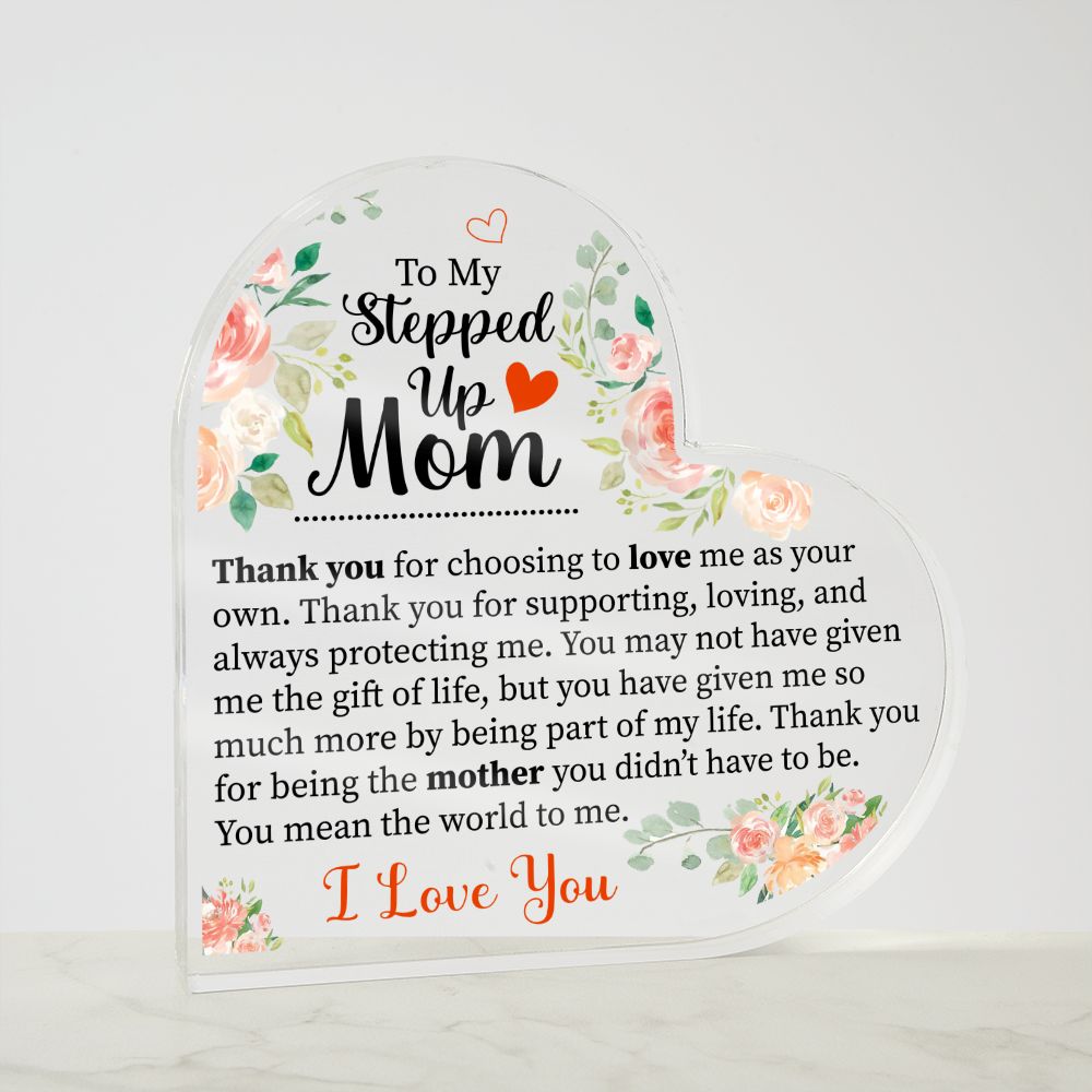 To My Stepped Up Mom | Thank You | Heart Shaped Plaque