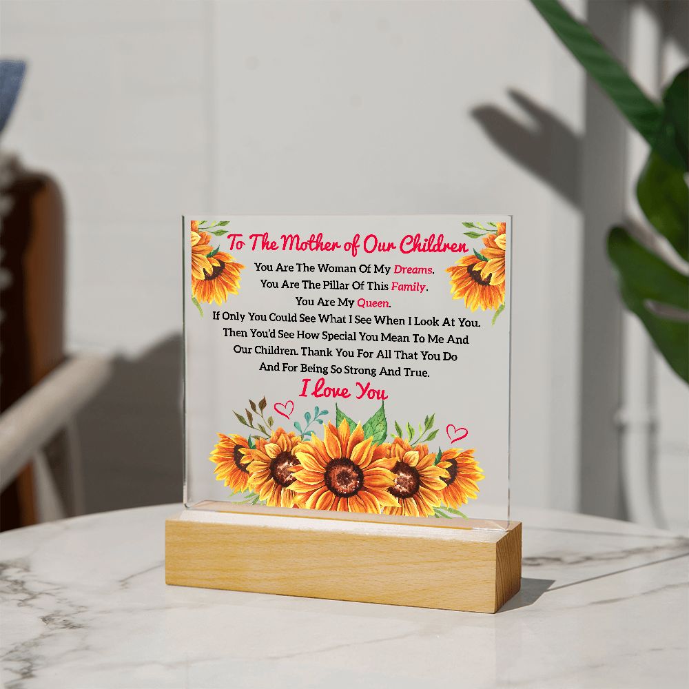 To The Mother of Our Children | Square Acrylic Plaque