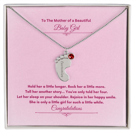 To The Mother Of A Beautiful Baby Girl | Custom Baby Feet Necklace with Birthstone