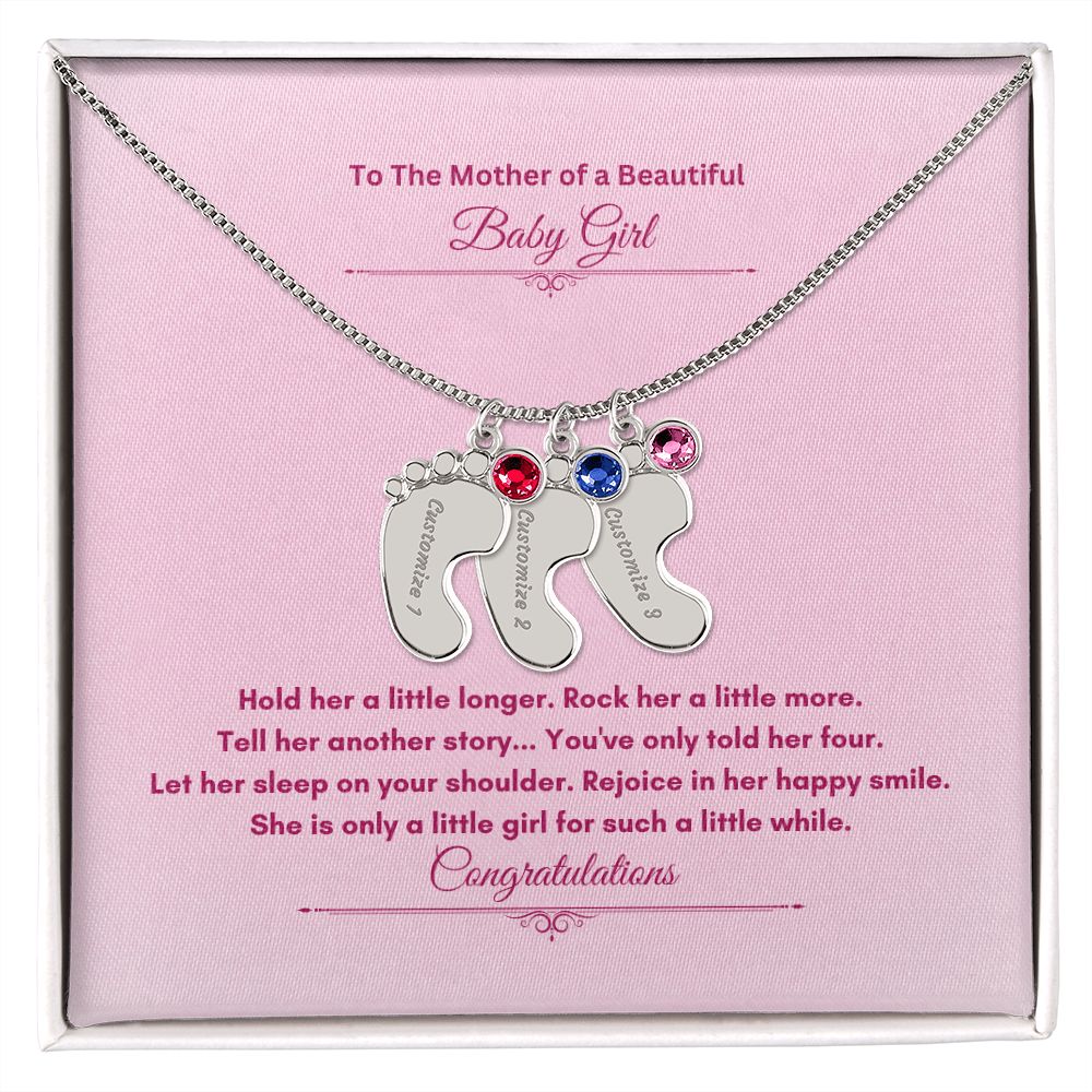 To The Mother Of A Beautiful Baby Girl | Custom Baby Feet Necklace with Birthstone