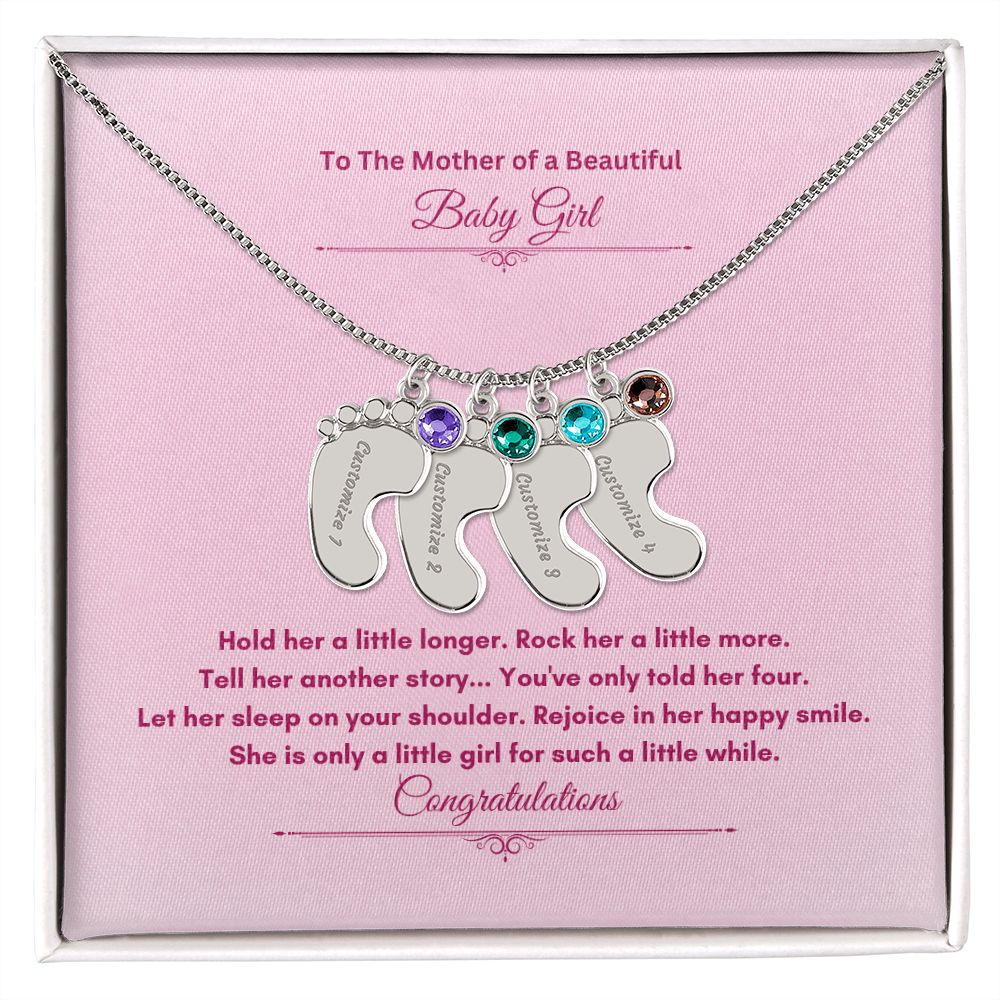 To The Mother Of A Beautiful Baby Girl | Custom Baby Feet Necklace with Birthstone