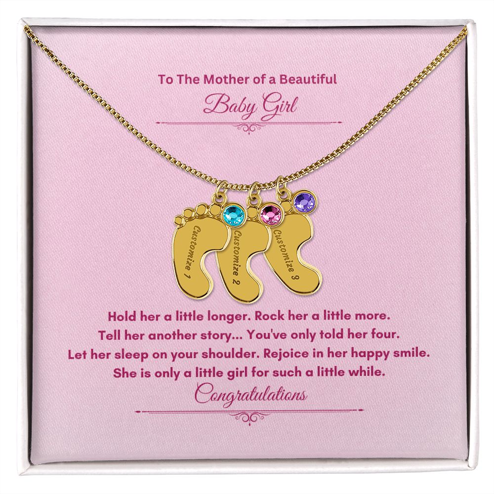 To The Mother Of A Beautiful Baby Girl | Custom Baby Feet Necklace with Birthstone