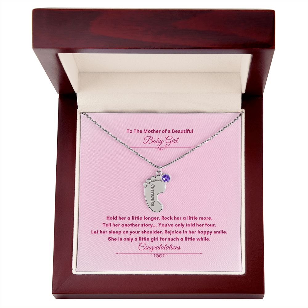 To The Mother Of A Beautiful Baby Girl | Custom Baby Feet Necklace with Birthstone
