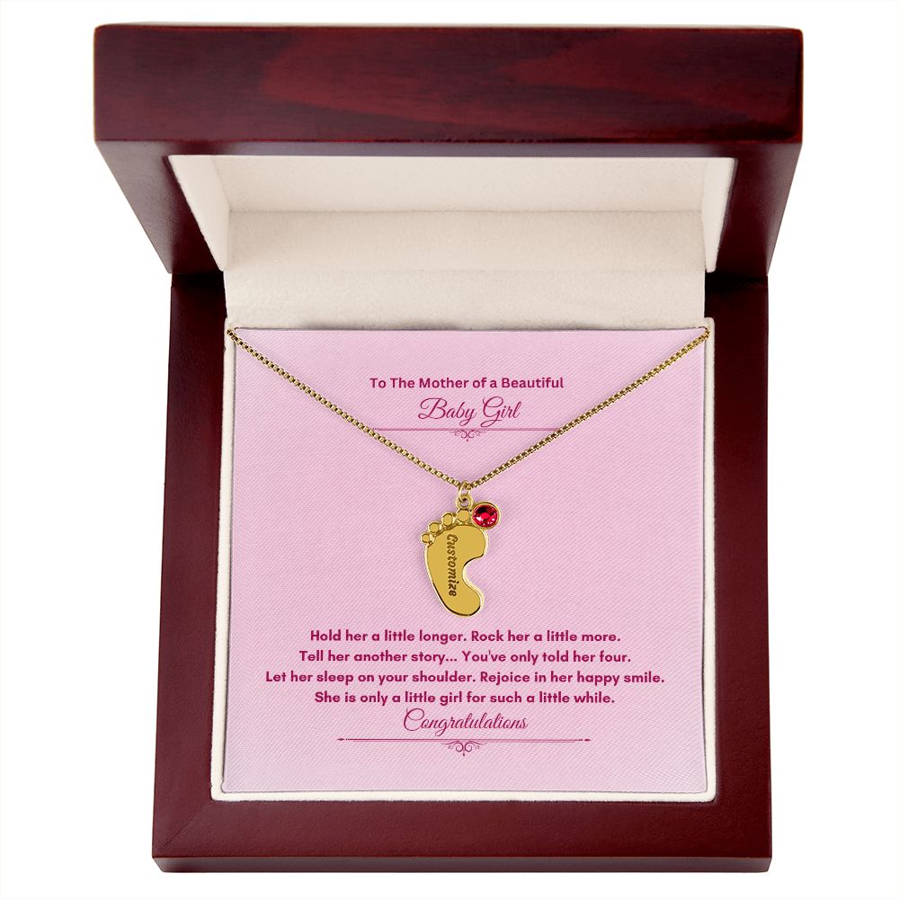 To The Mother Of A Beautiful Baby Girl | Custom Baby Feet Necklace with Birthstone
