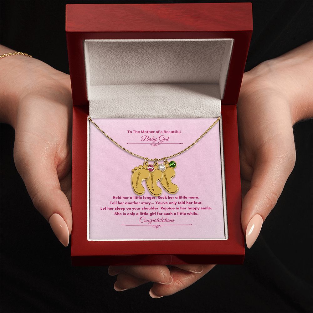 To The Mother Of A Beautiful Baby Girl | Custom Baby Feet Necklace with Birthstone