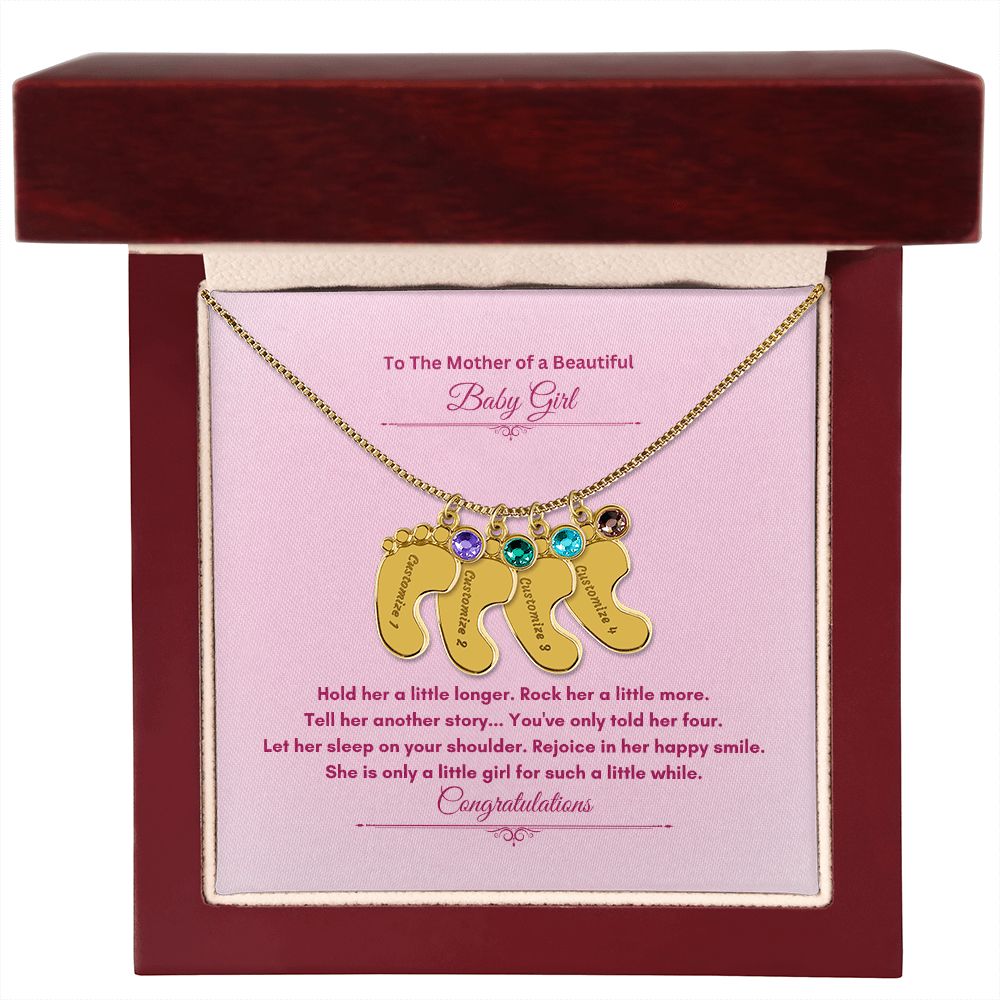To The Mother Of A Beautiful Baby Girl | Custom Baby Feet Necklace with Birthstone