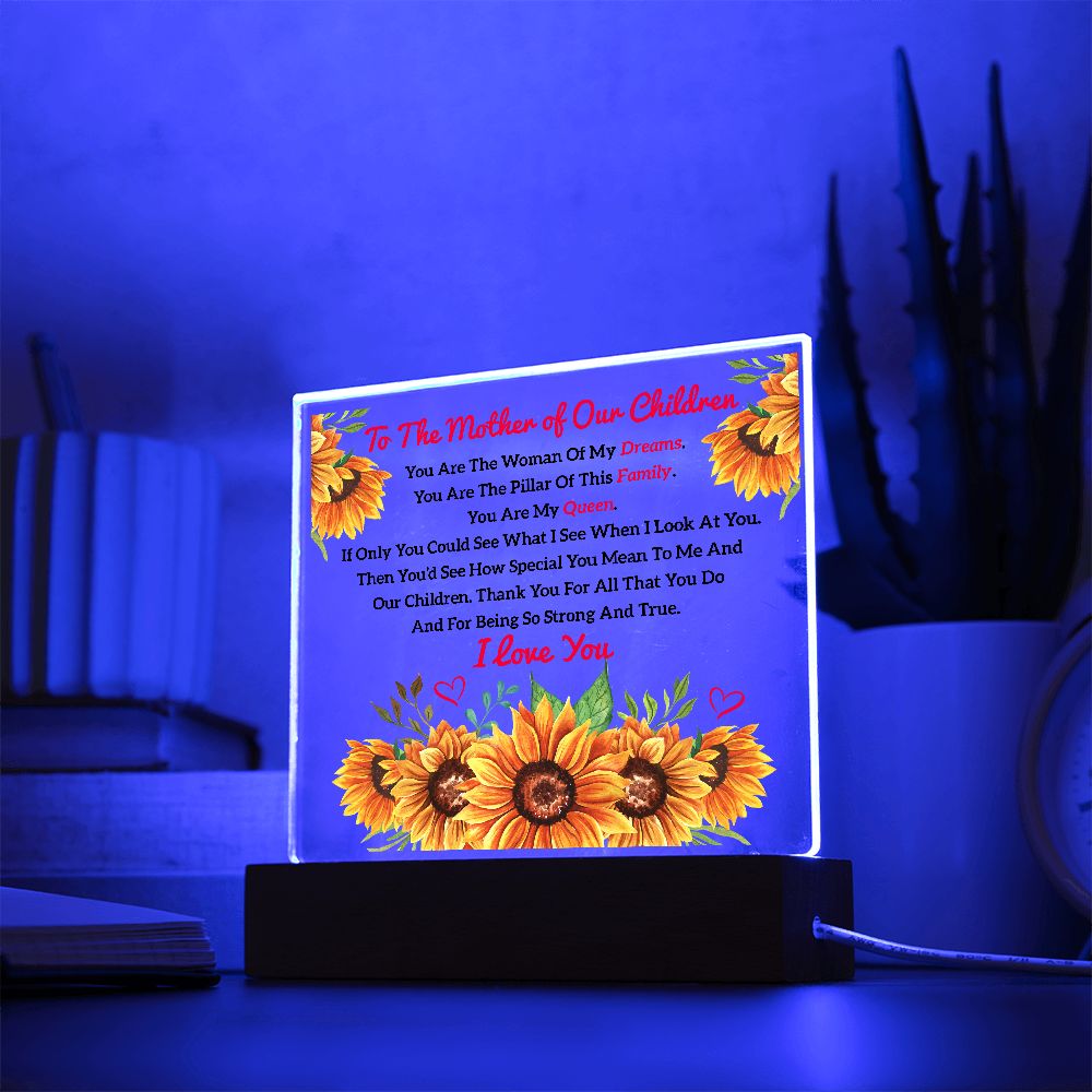 To The Mother of Our Children | Square Acrylic Plaque