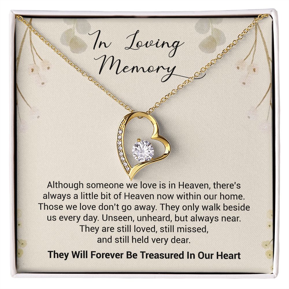 In Loving Memory | They Will Forever Be Treasured In Our Heart | The Forever Love Necklace