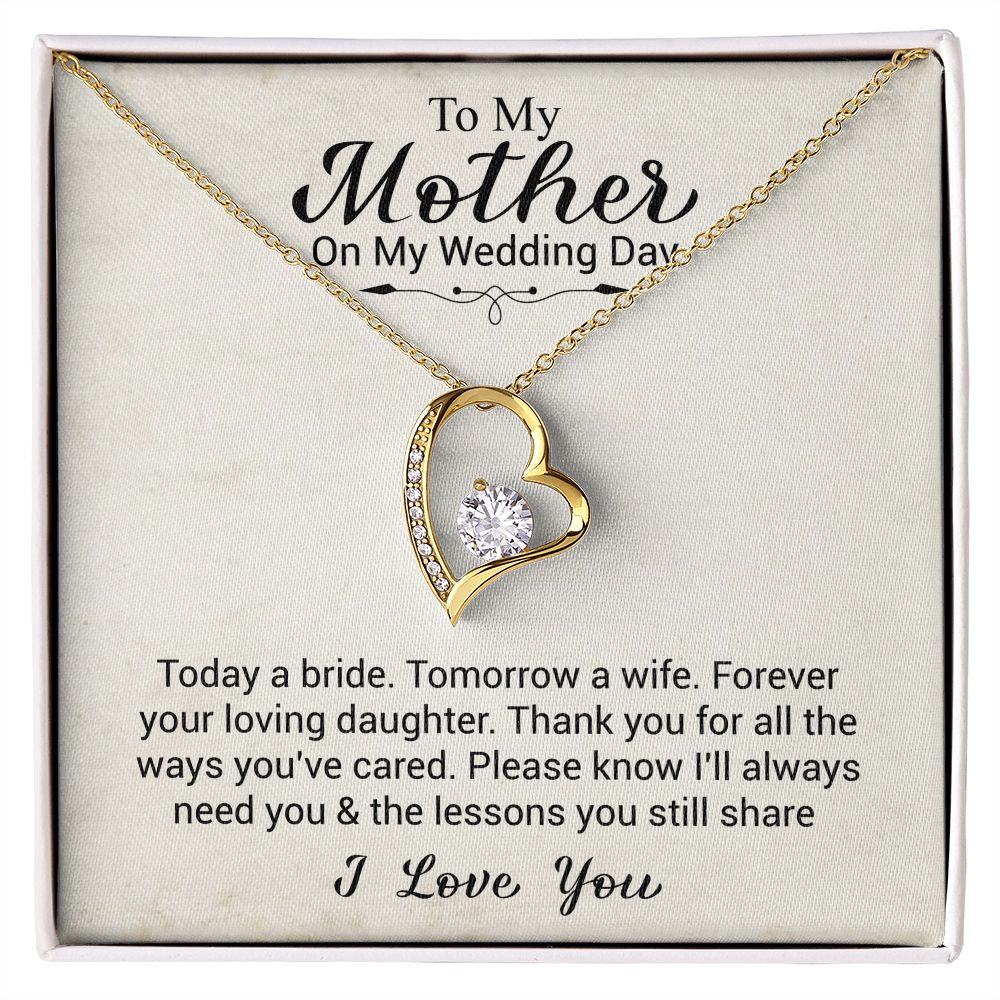 To My Mother On My Wedding Day | I Love You | The Forever Love Necklace