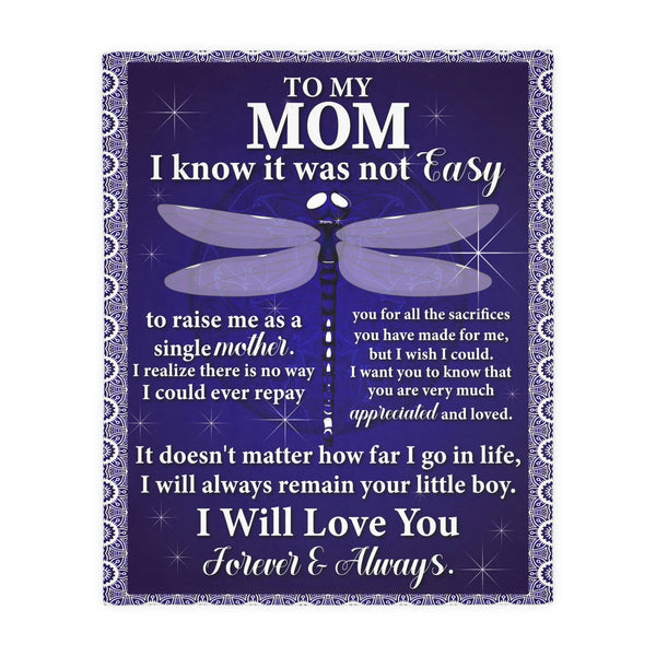 To My Mom - I Will Love You Forever & Always Blanket