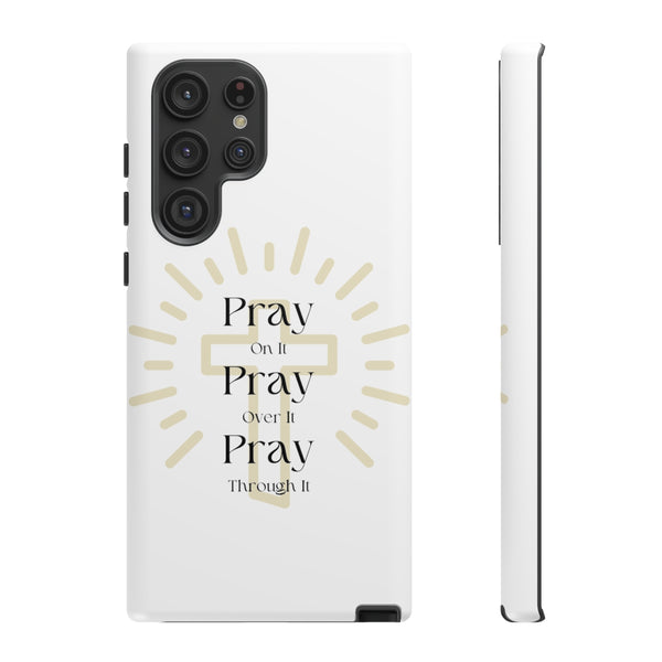 Pray On It Phone Cases