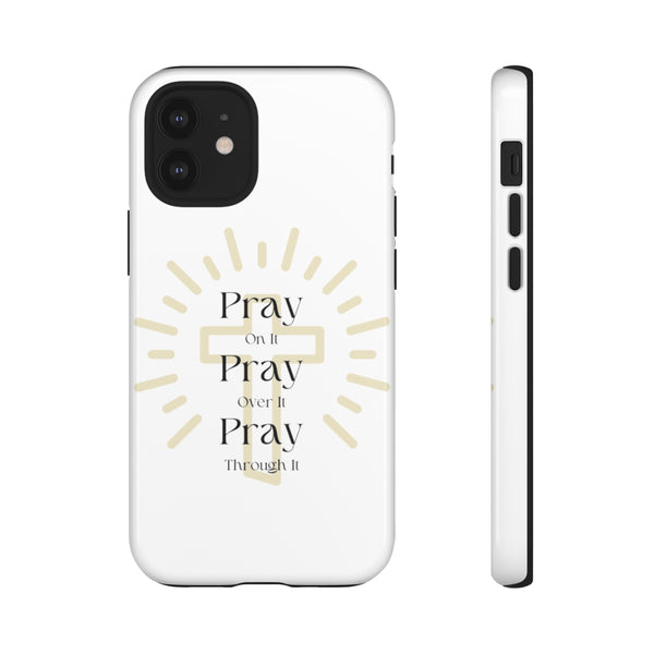 Pray On It Phone Cases