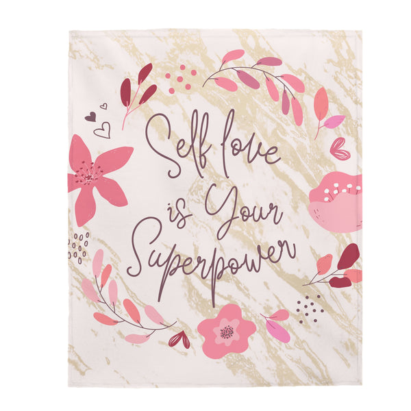 Self Love Is Your Superpower Blanket