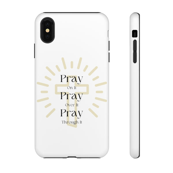 Pray On It Phone Cases