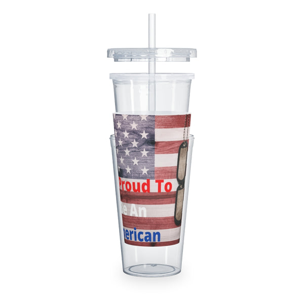 I'm Proud To Be An American Tumbler with Straw