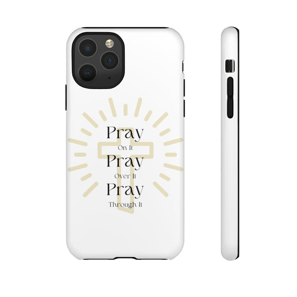 Pray On It Phone Cases