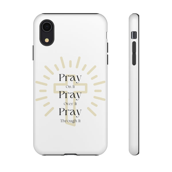 Pray On It Phone Cases