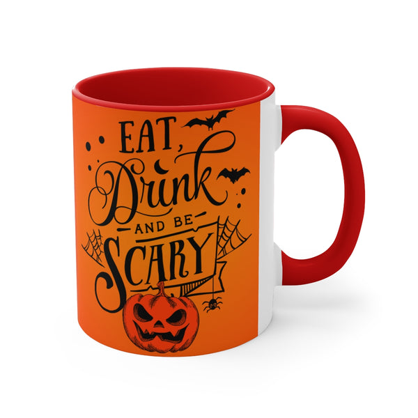 Eat, Drink, And Be Scary Coffee Mug