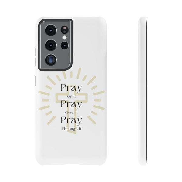 Pray On It Phone Cases