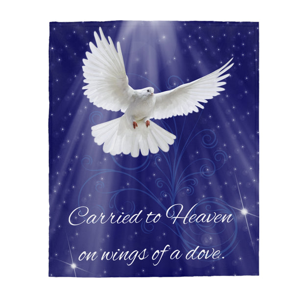 Carried To Heaven On Wings of A Dove Blanket