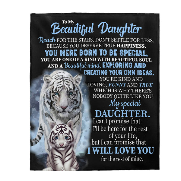 To My Beautiful Daughter Blanket