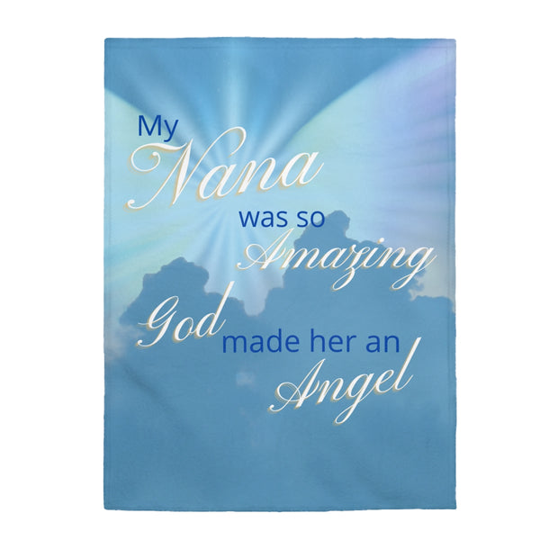 My Nana Was So Amazing God Made Her An Angel