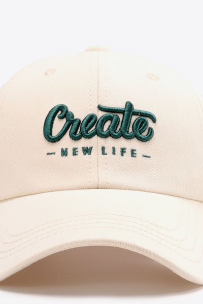 CREATE NEW LIFE Adjustable Cotton Baseball Cap