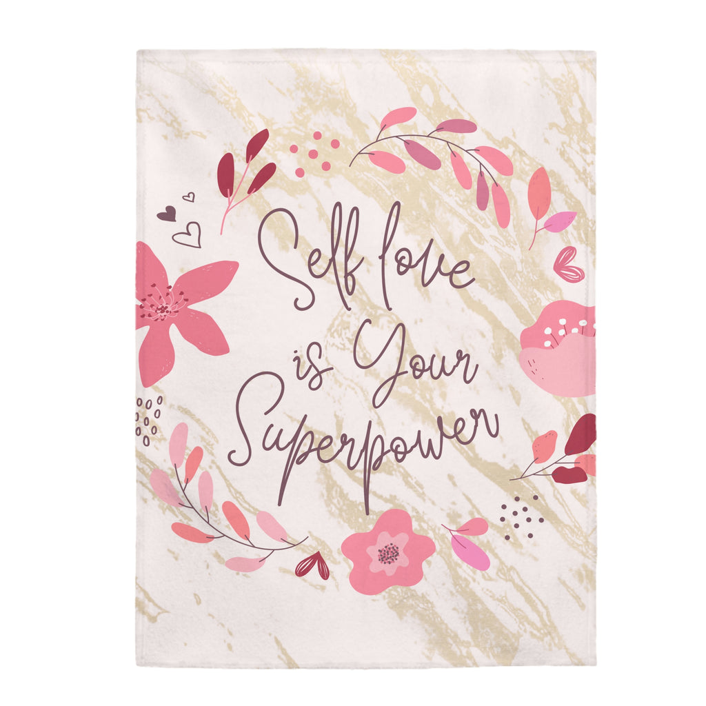 Self Love Is Your Superpower Blanket