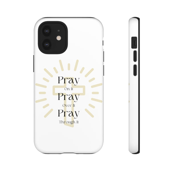 Pray On It Phone Cases