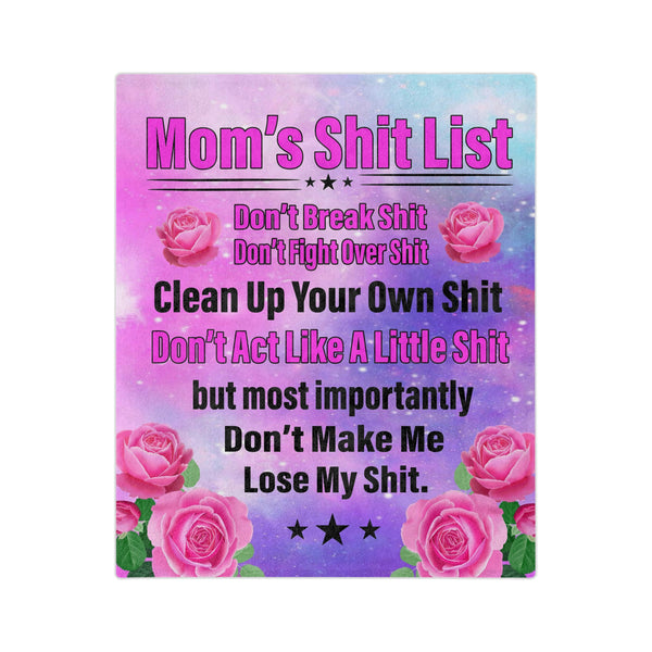 Mom's Shit List Blanket