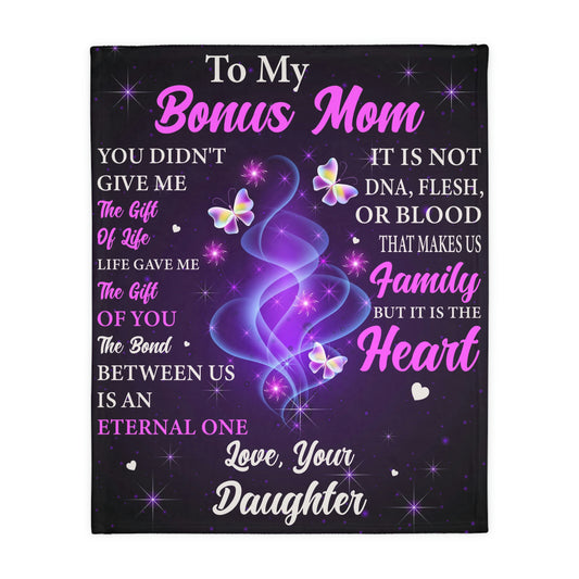 To My Bonus Mother - Love Your Daughter Blanket